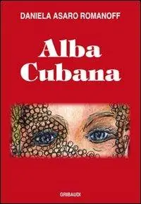 Scelto Dai Clienti Alba cubana