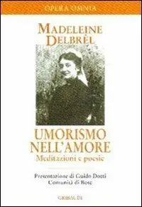 Umorismo nell‘amore. Meditazioni e aneddoti divertenti. Vol. 4 Offerta Lampo