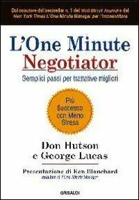 Spedizione Espresso L‘ one minute negotiator. Semplici passi per trattative migliori