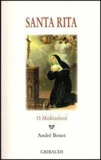 Promo Stagionale Santa Rita. 15 meditazioni