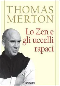 Bestseller Lo zen e gli uccelli rapaci