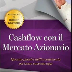 Miglior Prezzo Cashflow con il mercato azionario. Quattro pilastri dell‘investimento per avere successo oggi