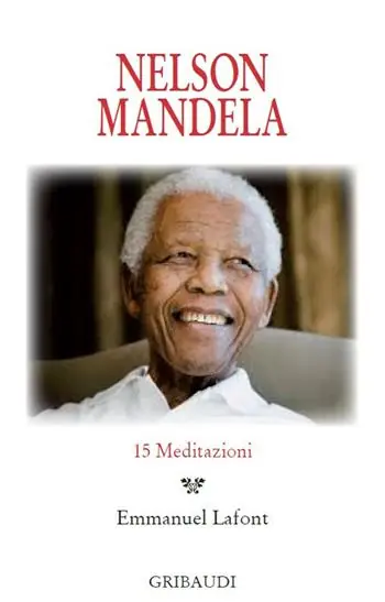 Offerta Speciale Nelson Mandela. 15 meditazioni