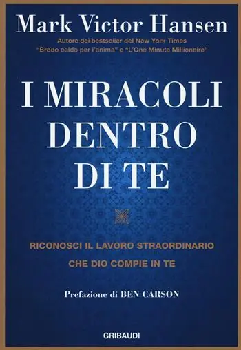I miracoli dentro di te. Riconosci il lavoro straordinario che Dio compie in te Solo Oggi