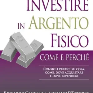 Sconto Investire in argento fisico. Consigli pratici su cosa, come, dove acquistare e dove rivendere