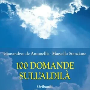 Di Tendenza 100 domande sull‘Aldilà