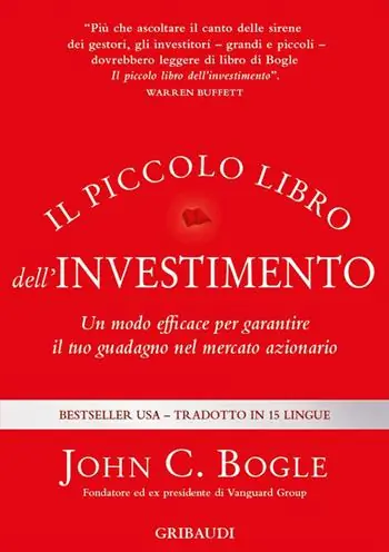 Offerta Speciale Il piccolo libro dell‘investimento. Un modo efficace per garantire il tuo guadagno nel mercato azionario
