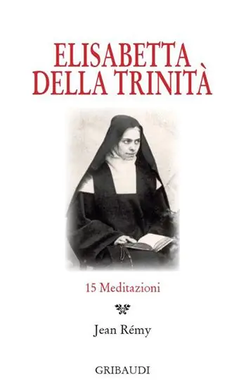 Promo Stagionale Elisabetta della Trinità. 15 Meditazioni