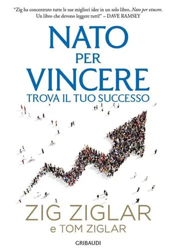 Ordina Subito Nato per vincere. Trova il tuo successo