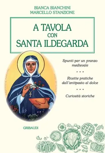 A tavola con santa Ildegarda Bestseller