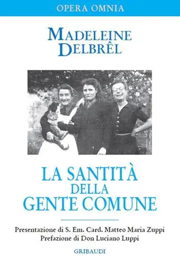 La santità della gente comune. Testi missionari A Buon Prezzo