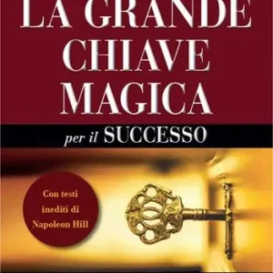 Bestseller La grande chiave magica per il successo
