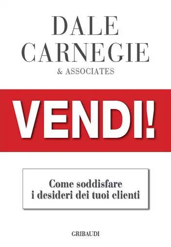 Popolare Vendi!. Come soddisfare i desideri dei tuoi clienti
