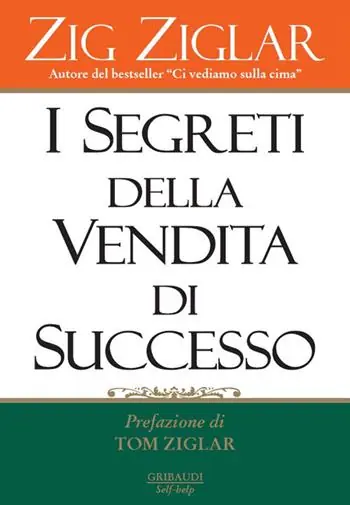I segreti della vendita di successo Non Perdere