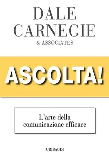 Soddisfatti O Rimborsati Ascolta! L‘arte della comunicazione efficace