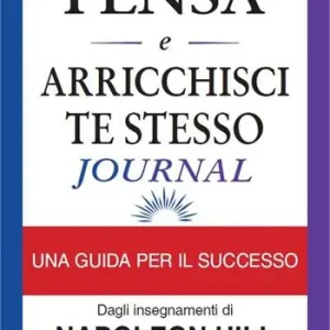 Pensa e arricchisci te stesso journal. Identifica i tuoi obiettivi, traccia i tuoi progressi e vivi i tuoi sogni Occasione