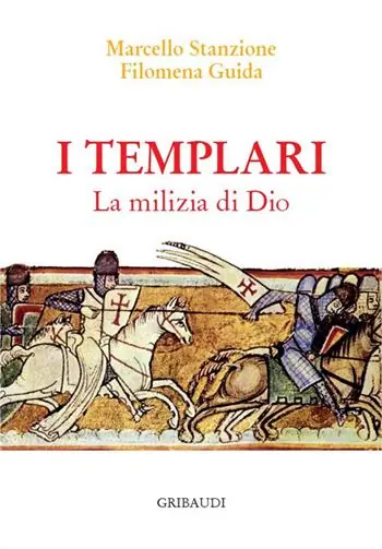 I Templari. La milizia di Dio Compra Oggi Stesso