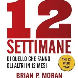 Pagamento Sicuro Fai di più in 12 settimane di quello che fanno gli altri in 12 mesi. The 12 week year