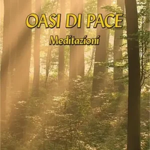 Sconto Oasi di pace. Meditazioni