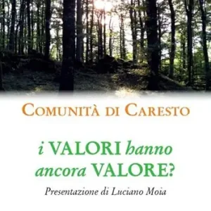 I valori hanno ancora valore? Nuova Collezione