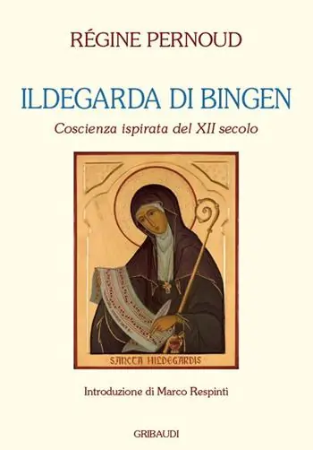 Di Tendenza Ildegarda di Bingen. Coscienza ispirata del XII secolo