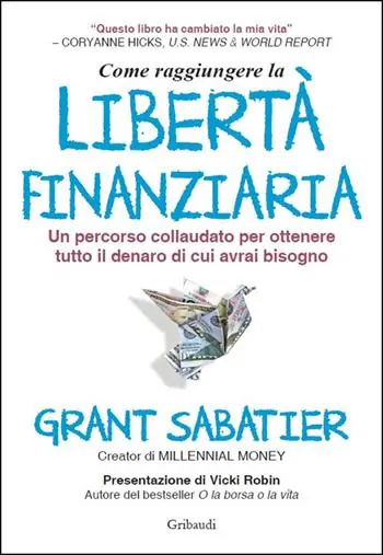 Compra Oggi Stesso Come raggiungere la libertà finanziaria. Un percorso collaudato per ottenere tutto il denaro di cui avrai bisogno