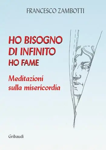Ho bisogno di infinito. Ho fame Non Perdere