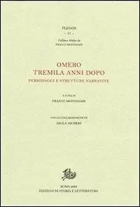 Omero tremila anni dopo. Personaggi e strutture narrative Professionale