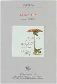 Nostalgia. Memoria e passaggi tra le sponde dell‘Adriatico Di Tendenza