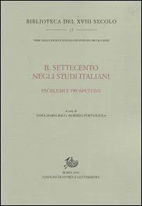 Vendita Finale Il Settecento negli studi italiani. Problemi e prospettive