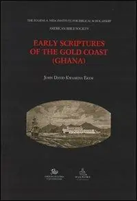 Spedito Oggi Early scriptures of the gold coast (Ghana)