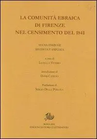 La comunità ebraica di Firenze nel censimento del 1841 Offerta Del Giorno