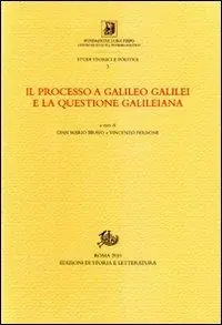 Il processo a Galileo Galilei e la questione galileiana Vendita Finale