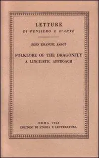 Prezzo Ridotto Folklore of the Dragonfly. A linguistic approach
