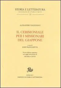Offerta Del Giorno Il cerimoniale per i missionari del Giappone. Testo portoghese a fronte