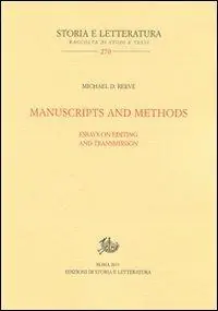 Manuscripts and methods. Essays on editing and trasmission Quantità Limitata