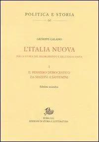 Prezzo Scontato L‘Italia nuova. Per la storia del Risorgimento e dell‘Italia unita. Vol. 1 Il pensiero democratico da Mazzini a Salvemini