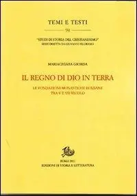 Solo Oggi Il regno di Dio in terra. Le fondazioni monastiche egiziane tra V e VII secolo