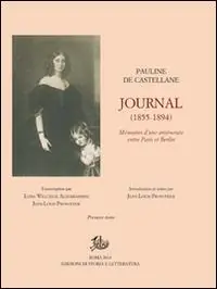 Bestseller Journal (1855-1894). Mémoires d‘une aristocrate entre Paris et Berlin