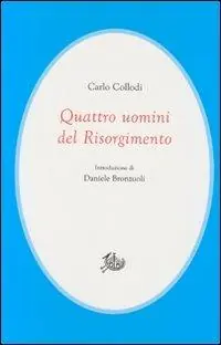 Quattro uomini del Risorgimento Offerta