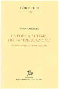 La poesia ai tempi della «tribulazione». Giovanni Nesi e i savonaroliani Offerta