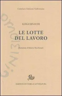 Ultimissimo Modello Le lotte del lavoro