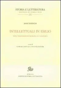Pagamento Sicuro Intellettuali in esilio. Dall‘Inquisizione romana al fascismo