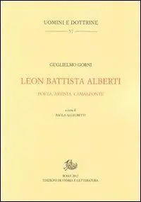 Leon Battista Alberti. Poeta, artista, camaleonte Offerta Lampo
