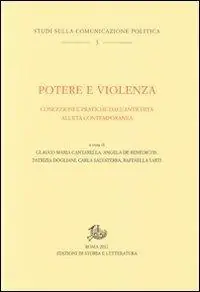 Occasione Potere e violenza. Concezioni e pratiche dall‘antichità all‘età contemporanea