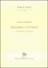 Dramma e storia. Da Trissino a Pellico Sconto