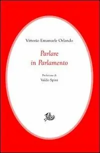 Parlare in Parlamento Solo Oggi