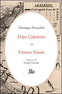 Più Venduto Dopo Caporetto-Vittorio Veneto