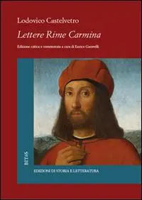 Lettere. Rime. Carmina. Cronaca di Modena Subito Disponibile