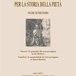 Offerta Limitata Archivio italiano per la storia della pietà. Vol. 27